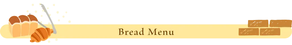 Bread Menu
